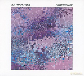 Nathan Fake: Providence [CD]
