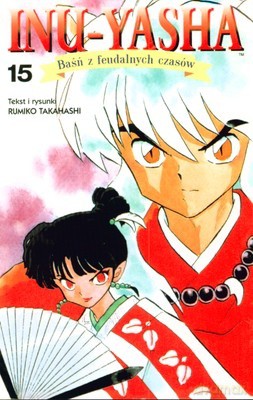 Inu-Yasha Cz.15 - Rumiko Takahashi [KSIĄŻKA]