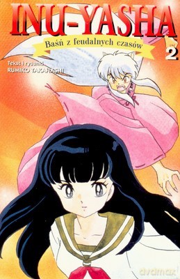 Inu-Yasha Cz.2 - Rumiko Takahashi [KSIĄŻKA]