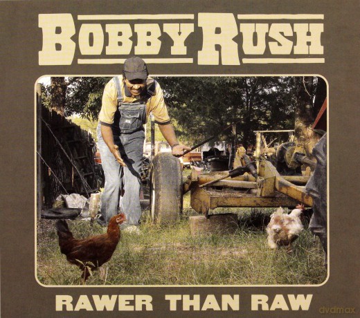 Bobby Rush: Rawer Than Raw [CD]
