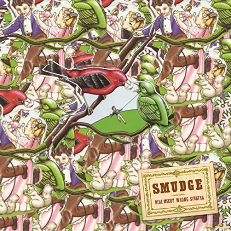 Smudge: Real Mccoy Wrong Sinatra [CD]