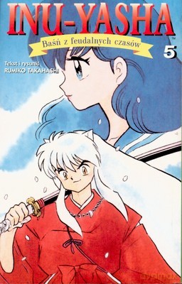 Inu-Yasha Cz.5 - Rumiko Takahashi [KSIĄŻKA]