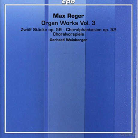 Sauergerhard Weinberger: Regerorgan Works Vol 3 [2CD]