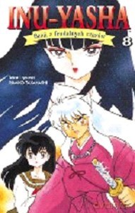 Inu-Yasha Cz.8 - Rumiko Takahashi [KSIĄŻKA]