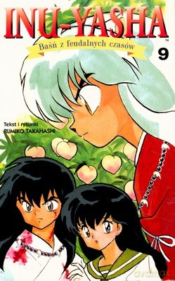Inu-Yasha Cz.9 - Rumiko Takahashi [KSIĄŻKA]