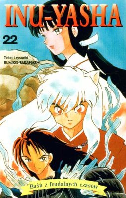Inu-Yasha Tom 22 - Rumiko Takahashi [KSIĄŻKA]