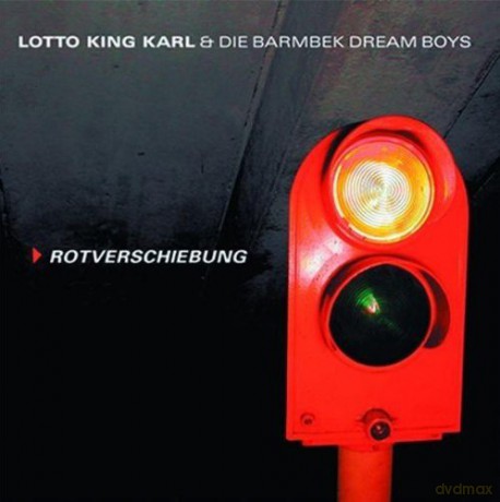 Lotto King Karl: Rotverschiebung [CD]