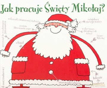 Jak Pracuje Święty Mikołaj (twarda) - Alan Snow [KSIĄŻKA]