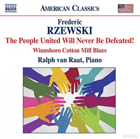 Ralph Van Raat: Rzewskithe People United Never Be [CD]