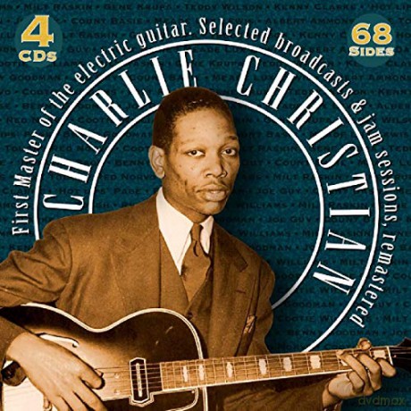 Charlie Christian: Selected Broadcasts & Jam [4CD]