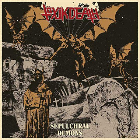 Toxik Death: Sepulchral Demons (Red) [Winyl]