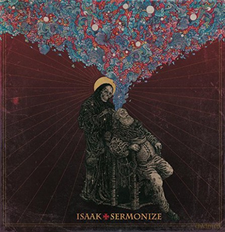 Isaak: Sermonize [CD]