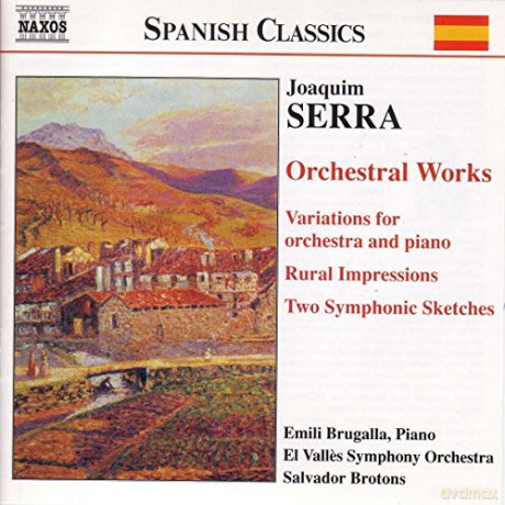 Brugallavalles Sobrotons: Serraorchestral Works [CD]