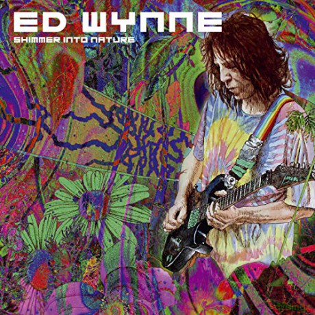 Ed Wynne (Ozric Tentacles): Shimmer Into Nature (Expanded) [CD]