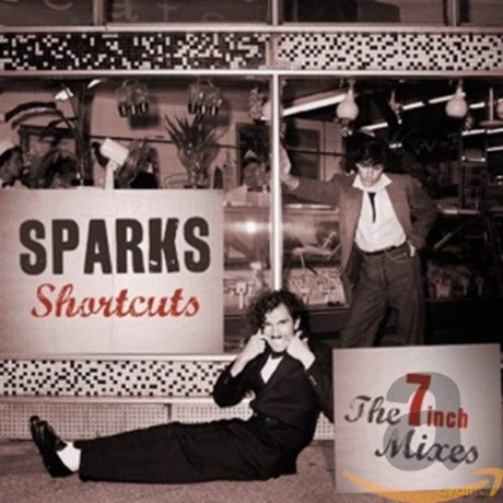 Sparks: Shortcuts - The 7 Mixes (1979-1984) [2CD]