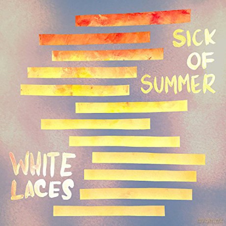 White Laces: Sick Of Summer [KASETA]