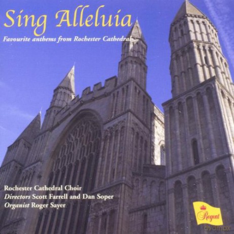 Rochester Cathedral Choir: Sing Allelula - Favourite A [CD]