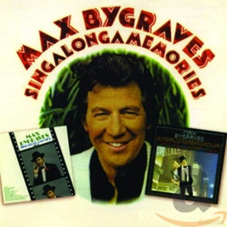 Max Bygraves: Singalongamemories [2CD]
