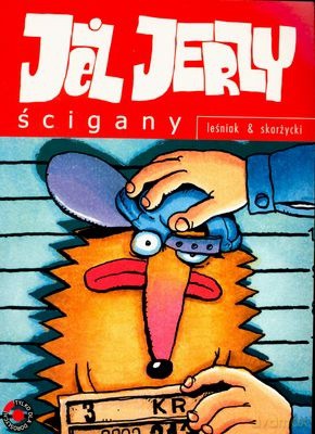 Jeż Jerzy Ścigany - T.Leśniak. R.Skarżycki [KSIĄŻKA]