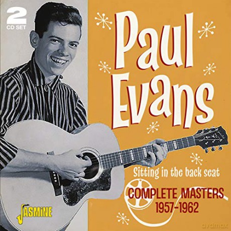 Paul Evans: Sitting In The Back Seat: Complete Masters 1957-1962 [2CD]