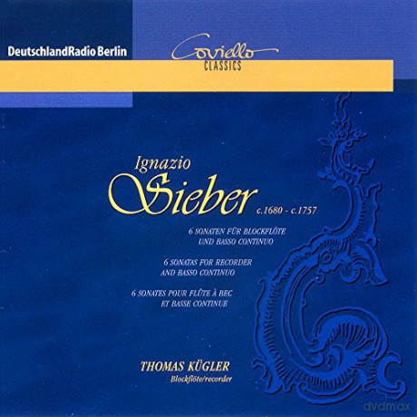 Sieber Ignazio: Six Sonatas For Recorder [CD]