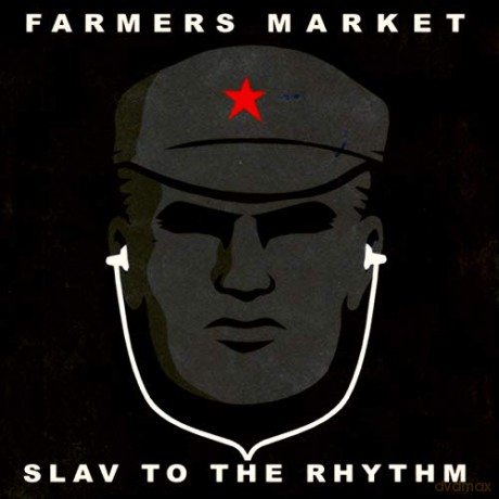 Farmers Market: Slav To The Rhythm [Winyl]
