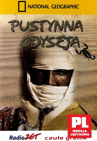 National Geographic: Pustynna Odyseja [DVD]