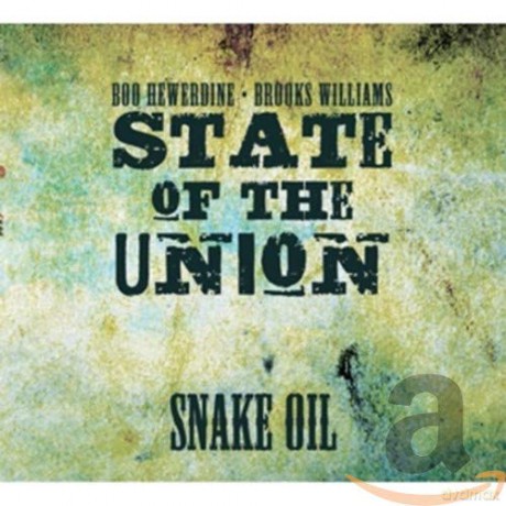 State Of The Union: Snake Oil [CD]
