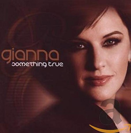 Gianna: Something True [CD]