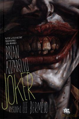 Joker Obrazy Grozy (twarda) - Brian Azzarello, Lee Bermejo [KSIĄŻKA]