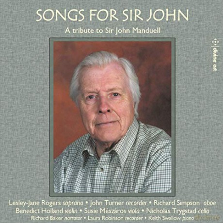 Songs For Sir John - A Tribute To Sir John Manduell [CD]