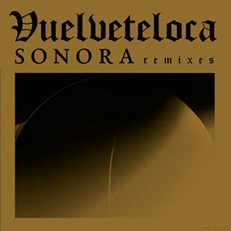 Vuelveteloca: Sonora Remix [Winyl]