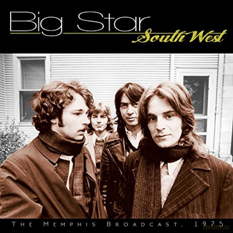 Big Star: South West [CD]