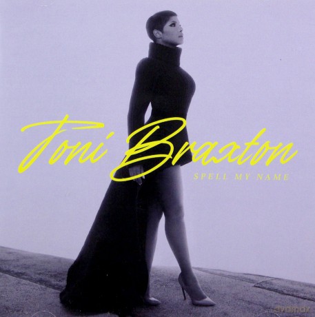 Toni Braxton: Spell My Name [CD]