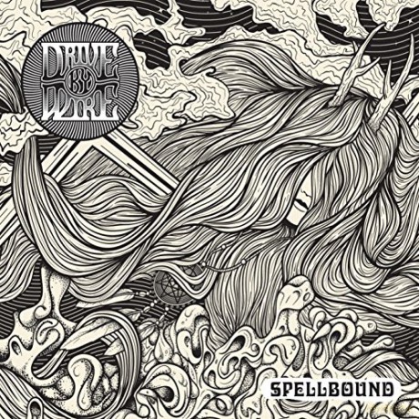 Drive By Wire: Spellbound [CD]