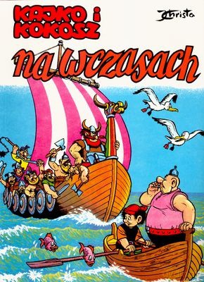 Kajko i Kokosz Na Wczsach - Janusz Christa [KSIĄŻKA]