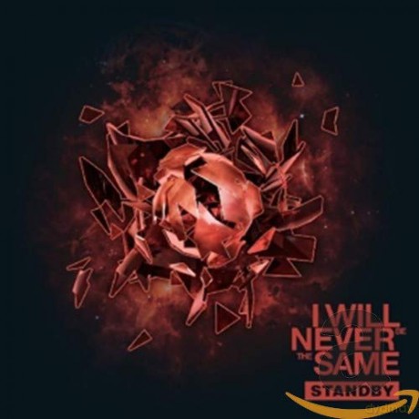 I Will Never Be The Same: Standby + Tornadoes [2CD]