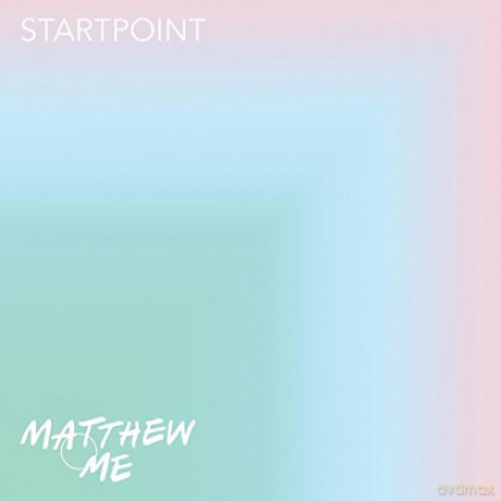 Matthew And Me: Startpoint [Winyl]