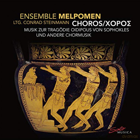 Ensemble Melpomen: Steinmann: Choros - Musik Zur Tragodie Odipus Von Sophokles Und Andere Chormusik [CD]