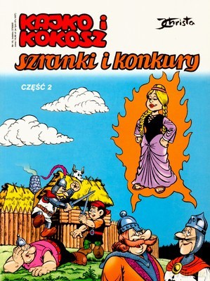 Kajko i Kokosz Szranki i Konkury Cz.II - Janusz Christa [KSIĄŻKA]