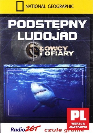 National Geographic: Podstępny ludojad [DVD]