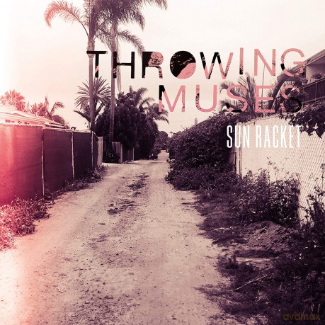 Throwing Muses: Sun Racket [CD]