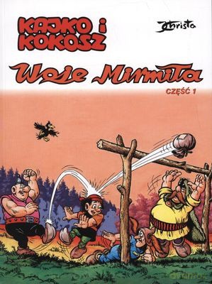 Kajko i Kokosz Woje Mirmiła Cz.1 - Janusz Christa [KSIĄŻKA]