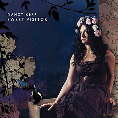 Nancy Kerr: Sweet Visitor [CD]