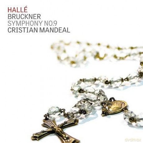 Anton Bruckner: Symphony No.9 - Cristian Mandeal [CD]