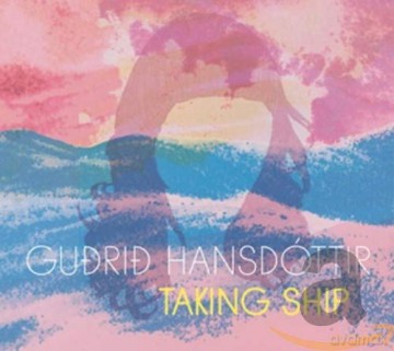 Gudrid Hansdottir: Taking Ship [CD]