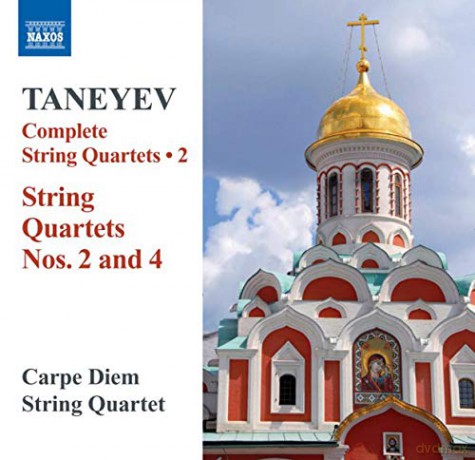 Carpe Diem String Quartet: Taneyevstring Quartets No 2 4 [CD]