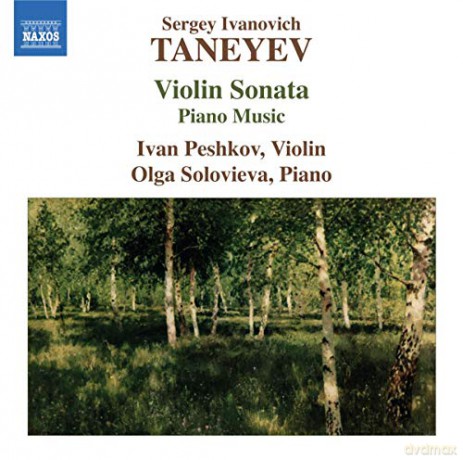 Peshkovsolovieva: Taneyevviolin Sonata [CD]