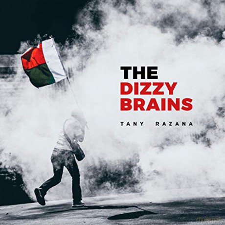 Dizzy Brains: Tany Razana [CD]