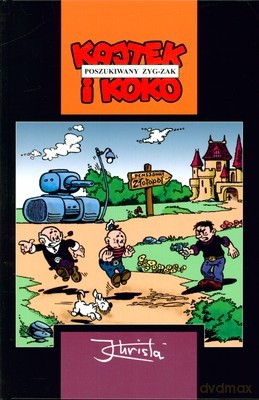 Kajtek i Koko Poszukiwany Zyg-Zak (twarda) - Janusz Christa [KSIĄŻKA]